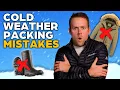 DO NOT Make These Cold Weather Packing Mistakes Travel Tips