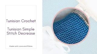 Tunisian Simple Stitch Decrease Tss2tog or Tunisian Simple Stitch 2 Together