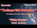 Download Lagu Berlayar Tak Bertepian - Karaoke Nada Cewek  Versi Bajidor | ku berlayar dilautan tidak bertepian