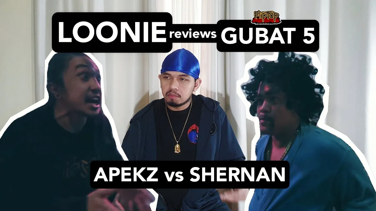 LOONIE | BREAK IT DOWN: Rap Battle Review E84 | GUBAT 5: APEKZ vs SHERNAN