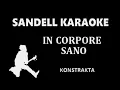 Download Lagu Konstrakta - In Corpore Sano -  [Karaoke]