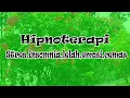 Download Lagu MUSIK RELAKSASI HIPNOTERAPI STRES, INSOMNIA, MELEPAS LELAH, MEMBUANG EMOSI \u0026 PERASAAN CEMAS