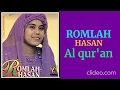 Download Lagu ROMLAH HASAN   -  AL QUR'AN
