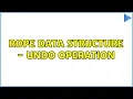 rope data structure - undo operation