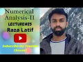Lecture State and Prove Improved Euler s Method in Numerical Solutions Of IVP With Raza Latif