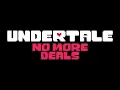 Lagu Undertale: No More Deals OST - Ending