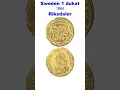 Download Lagu Sweden 1Dukat ||1662||Riksdaler Riksmynt (1719 - 1798) ||Gold || #shortvideo #new #trending