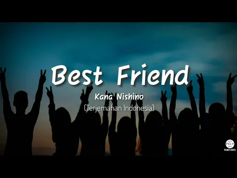 Download MP3 Lagu Jepang enak | Best Friend - Kana Nishino (Lirik & Terjemahan)