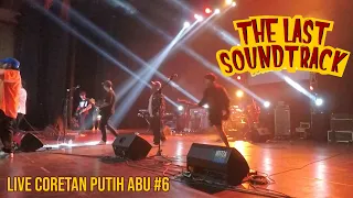 Download The Last Soundtrack - Cantik (Live Coretan Putih Abu #6 2022) Kahitna Cover MP3