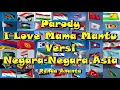 Download Lagu Parody I Love Mama Mantu Versi Negara-Negara Asia