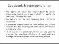 A SECURE FRAMEWORK FOR CONTENT-BASED RETRIEVAL IN CLOUD REPOSITORIES