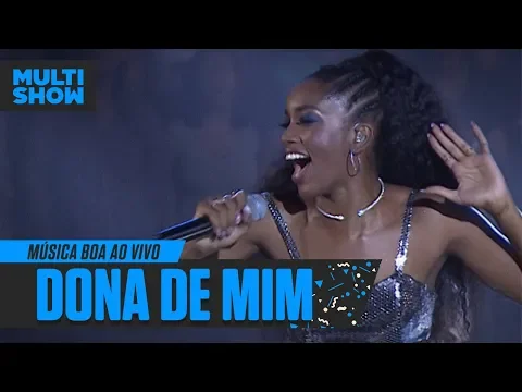 Download MP3 IZA EMOCIONA cantando DONA DE MIM no Música Boa Ao Vivo | Música Multishow