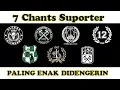 Download Lagu Terbaru!! 7 Chants Suporter Paling Enak Didengerin 2018