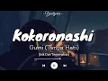 Download Lagu [Lagu Jepang Sedih] Kokoronashi (tanpa Hati), Gumi //Lirik dan terjemahannya