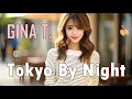 Lagu Gina T. - Tokyo By Night ( Cover Instr. By Dariusz Ejdys )