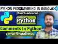 Python Comments 5 ways to add comments Comments in Python Lecture - 06