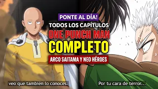 COMPLETO 🔥 Saitama, Garou y los Neo Héroes - ONE PUNCH MAN Todos los Capítulos