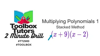 Multiplying Polynomials 1 Stacked Method