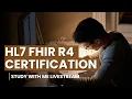 HL7 FHIR R4 Certification - Live Study Session Day 7