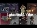 Download Lagu Viral Chill Songs Playlist 2025 💿 | Non-Stop Trending Lofi + Bollywood Mix| Part 6 | LATE NIGHT VIBE