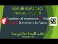 024 PASCAL AND DELPHI TUTORIAL Conditional sentences IF With ElseIf Statement in Pascal