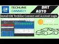 Install GM Techline Connect and Account Login dhtauto com