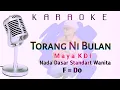 Download Lagu Torang Ni Bulan | Maya KDI | Nada Dasar Standart Wanita | F = Do | Karaoke \u0026 Lyric Version