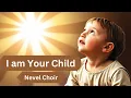 Download Lagu I Am Your Child - Heather Sorenson - Nevel Choir - GYS Tanjung Duren