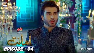 amanat episode 4 presented by brite highlights ary digital drama