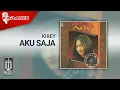 Download Lagu Kirey - Aku Saja (Official Karaoke Video)