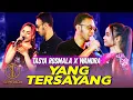 Download Lagu TASYA ROSMALA x WANDRA - YANG TERSAYANG | DANGDUT KOPLO LAGU LAWAS (MUSIC VIDEO SEMBADA MUSIC)