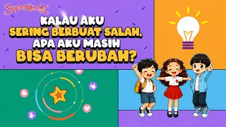 Kalau Aku Sering Berbuat Salah, Apa Aku Masih Bisa Berubah? | KISAH SAHABAT SUPERBOOK EPISODE 4🙌