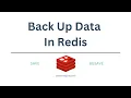 Backup Data In Redis Redis Tutorial Knowledge Thrusters