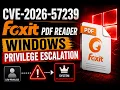 CVE-2026-57239 Foxit PDF Reader Windows Privilege Escalation