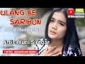 Download Lagu ULANG BE SARIHON REMIX - Lagu Tapsel - YUNI SIREGAR