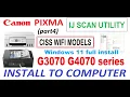 Canon PIXMA G3070 G3470 G3570 G3770 G4070 Setup to Win11 and how to use IJ Scan Utility part4