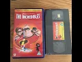 Lagu Original VHS Opening and Closing to The Incredibles UK VHS Tape