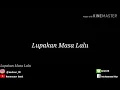 Download Lagu Lupakan Masa Lalu Mu + LIRIK