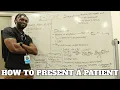 MASTER Patient Presentations in 5 EASY Steps Medical Student Advice