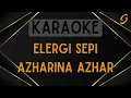 Download Lagu Azharina Azhar - Elegi Sepi [Karaoke]