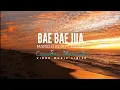 Download Lagu Bae Bae Jua (Lirik) - Cevin Syahailatua | Mario G Klau - Cover | Lagu Ambon - Lagu Timur