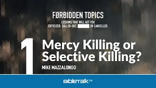 Mercy Killing or Selective Killing?