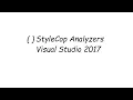How to use StyleCop in Visual Studio 2017