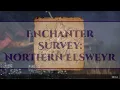 ESO: Enchanter Survey: Northern Elsweyr