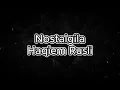 Lagu Haqiem Rusli - Nostalgila Versi Karaoke Original