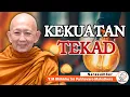 Download Lagu KEKUATAN TEKAD || Y.M SRI PAÑÑAVARO MAHATHERA || CERAMAH DHAMMA