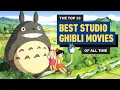 The 10 Best Studio Ghibli Movies, Ranked