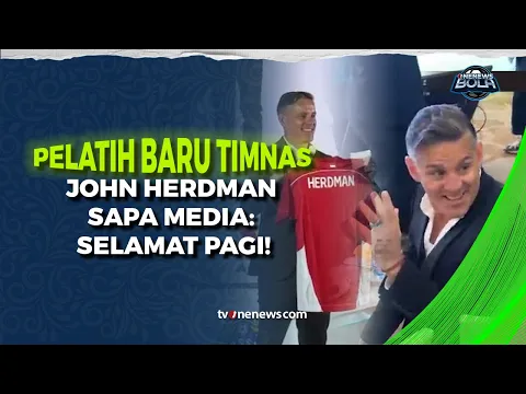 Detik-detik John Herdman Diperkenalkan Jadi Pelatih Timnas, Beri Sapa "Selamat Pagi"