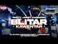 Lagu DJ BLITAR KAWENTAR PARTY KARNAVALAN JINGLE SG PRO AUDIO BLITAR SELATAN
