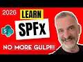 SPFx 1 22 Just Changed Everything Gulp is Dead